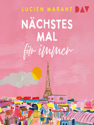 cover image of Nächstes Mal für immer (Ungekürzt)